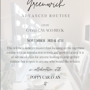 The Ultimate Skincare Workshop is Coming To Greenwich…